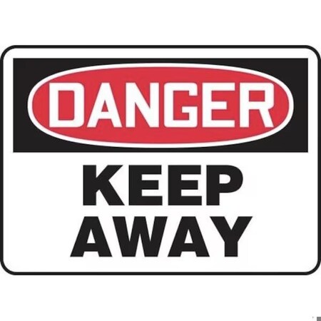 Accuform OSHA DANGER SAFETY SIGN KEEP AWAY MADM142XL MADM142XL